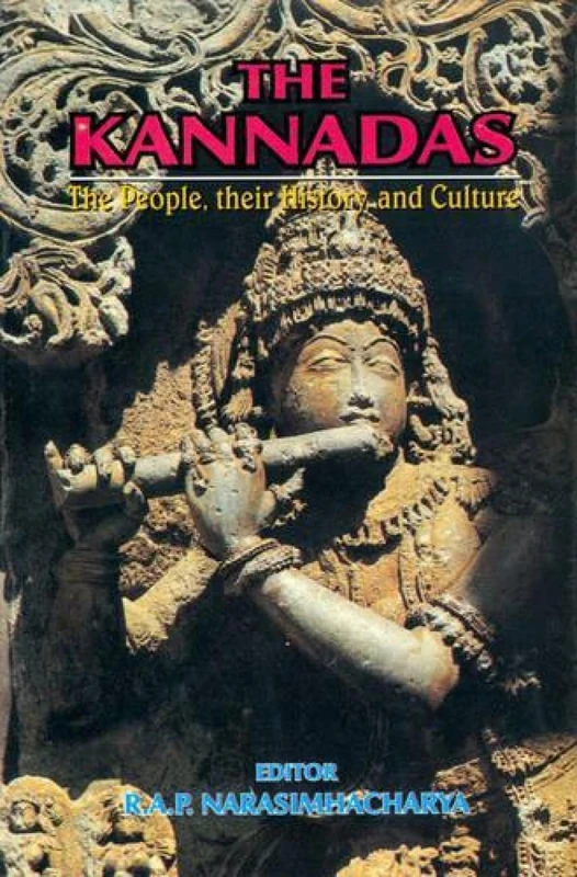 The Kannadas: The People, Their History and Culture (The peoples of India)