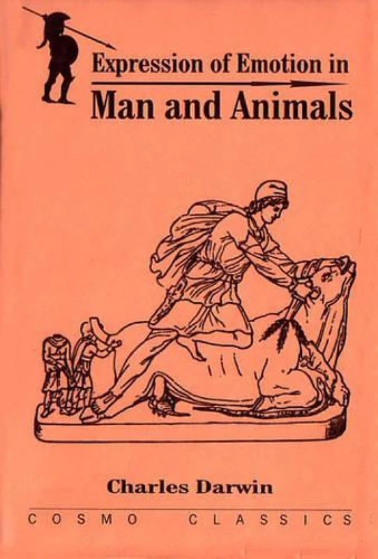 Expressions of Emotions in Man and Animal