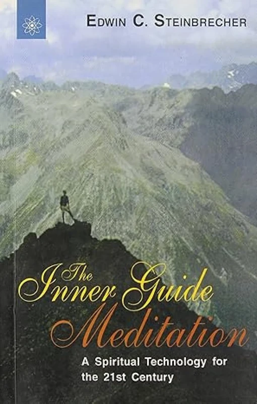 The Inner Guide Meditation: A Spiritual Technology for the 21st Century - Image 1