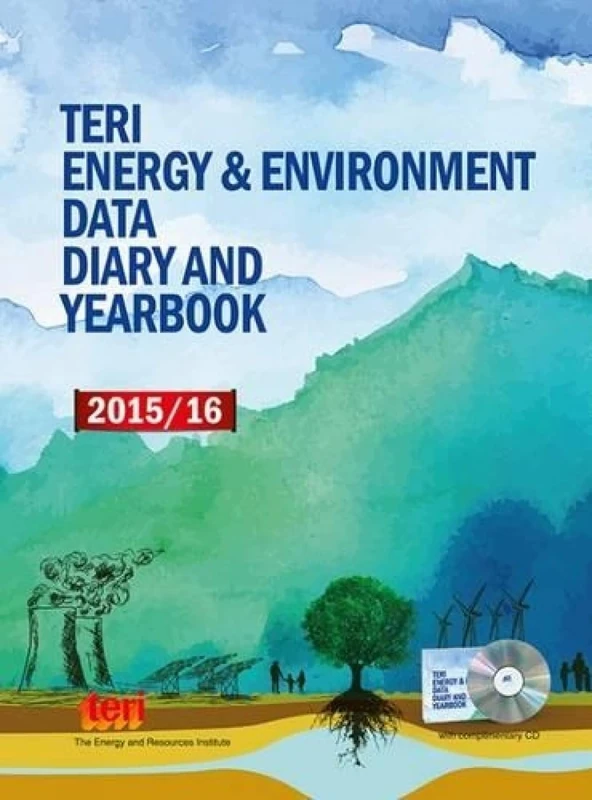 TERI Energy & Environment Data Diary and Yearbook (TEDDY) 2015/16: with Archives in Excel since 2000 - Image 1