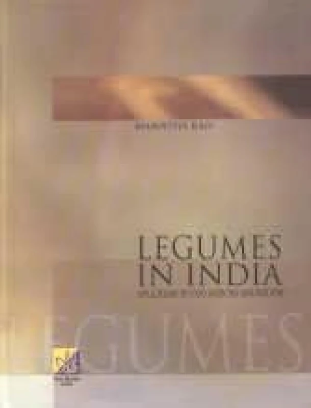 Legumes of India: Applications in Food, Medicine and Industry