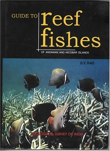 Guide to Reef Fishes of Andaman and Nicobar Islands