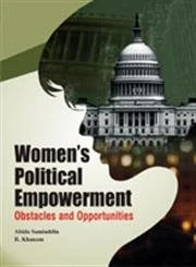 Womens Political Empowerment: Obstacles and Opportunities