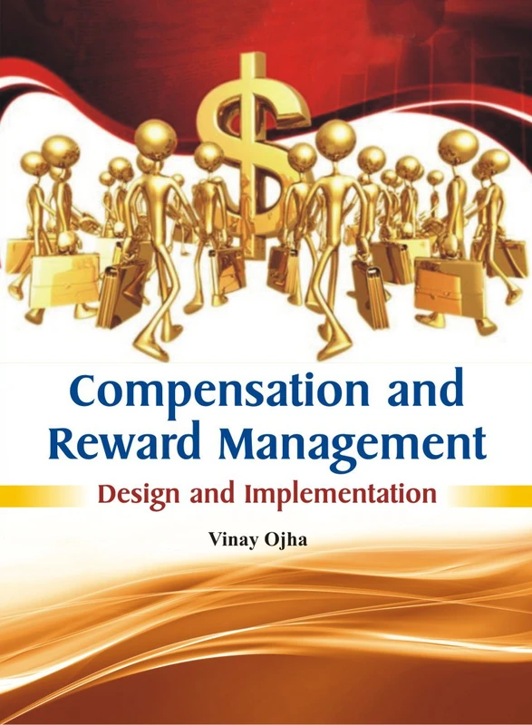 Compensation and Reward Management: Design and Implementation - Image 1