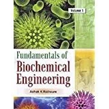 View Large Image Fundamentals of Biochemical Engineering - Image 1