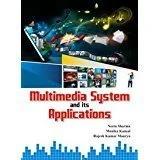 Multimedia System and its Applications