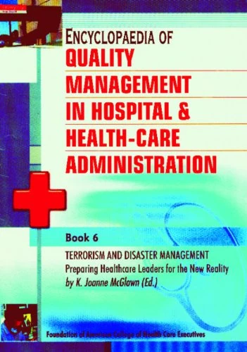 Encyclopaedia of Quality Management in Hospital: And Health Care Administration