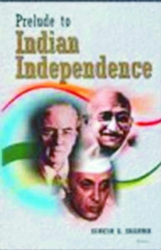 Prelude to India Independence