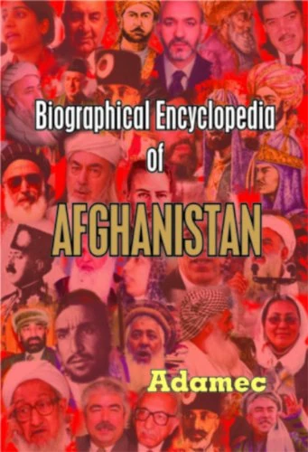 Biographical Encyclopaedia of Afghanistan