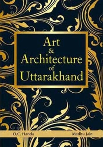 Art and Architecture of Uttarakhand