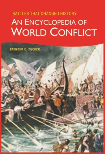 Battles That Changed History: An Encyclopedia of World Conflict - Image 1