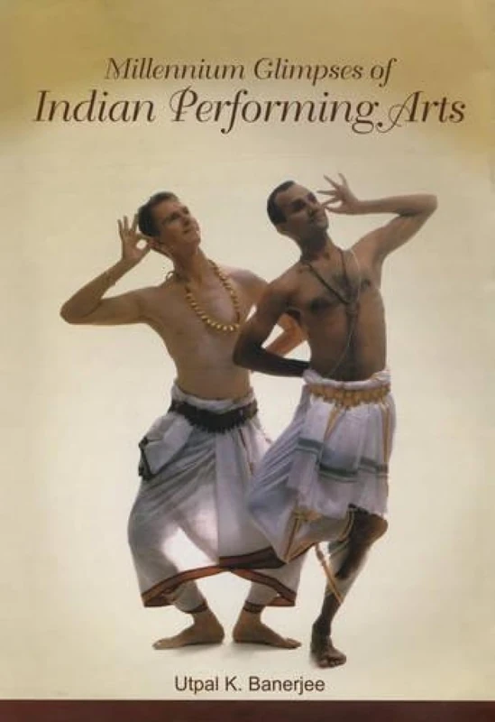 Millennium Glimpses of Indian Performing Arts - Image 1