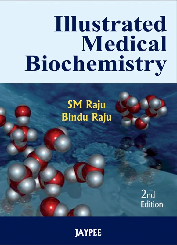 Illustrated Medical Biochemistry