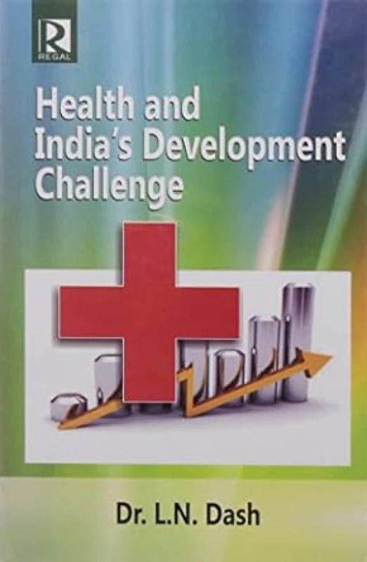Health and India's Development Challenge
