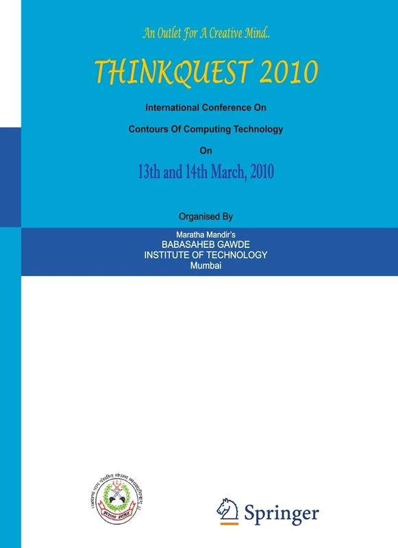 ThinkQuest 2010: Proceedings of the First International Conference on Contours of Computing Technology - Image 1