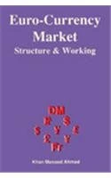 Euro-currency Market: Structure and Working - Image 1