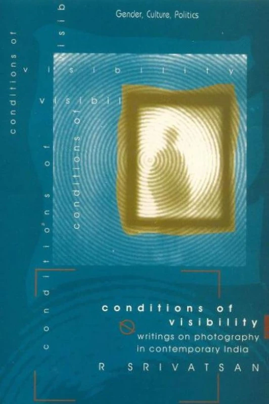 Conditions of Visibility: Writings on Photography in Contemporary India - Image 1
