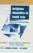 Religious minorities in South Asia: Selected essays on post-colonial situations