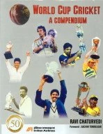 World Cup Cricket: A Compendium - Image 1