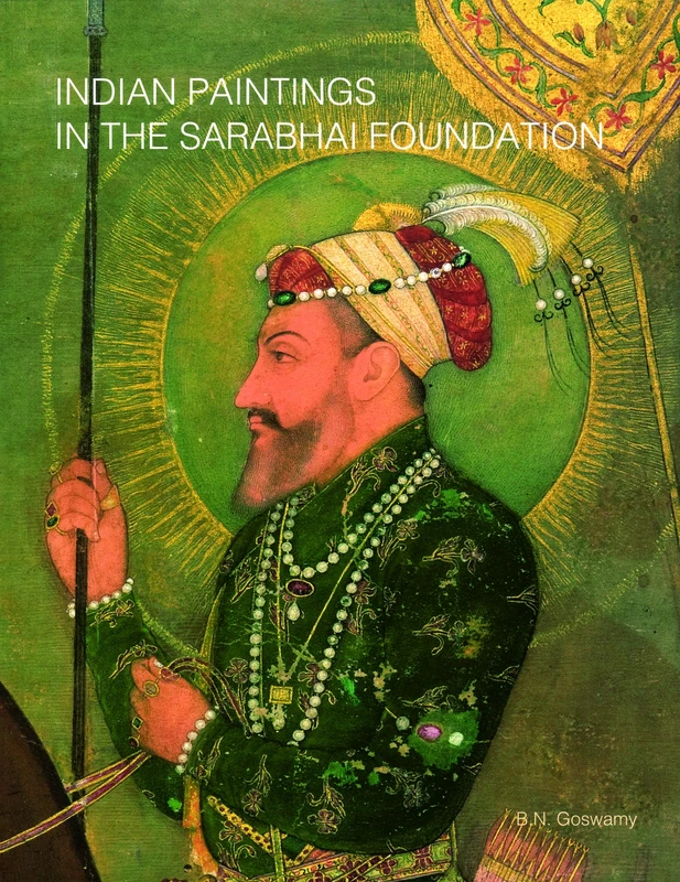 Indian Paintings in the Sarabhai Foundation