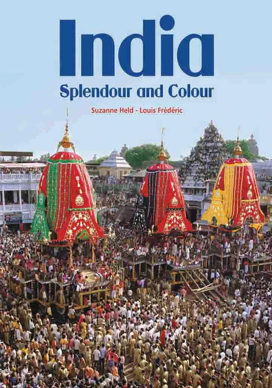 INDIA: Splendour and Colour