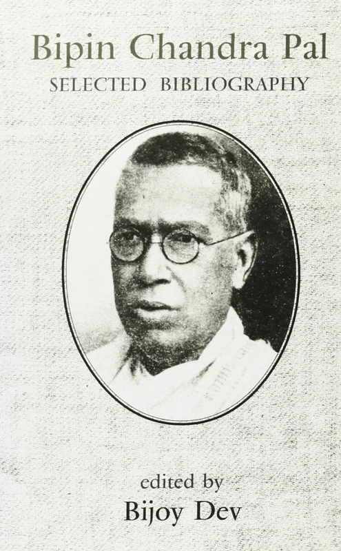 Bipin Chandra PAL Selected Bibliography