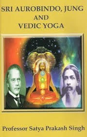 Sri Aurobindo, Jung & Vedic Yoga - Image 1