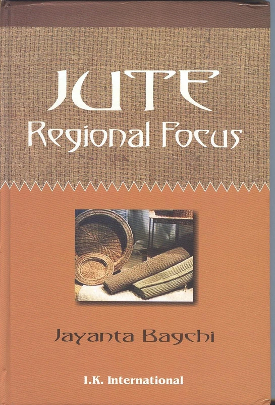 Jute: Regional Focus