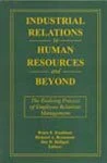 Industrial Relations to Human Resources and Beyond