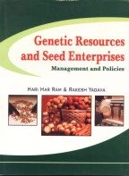 Genetic Resources and Seed Enterprises: Management and Policies: Part 1