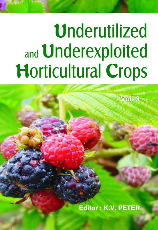 Underutilized and Underexploited Horticultural Crops Vol.03: Volume 3