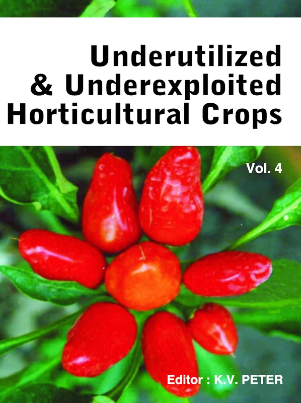 Underutilized and Underexploited Horticultural Crops Vol.04: Volume 4