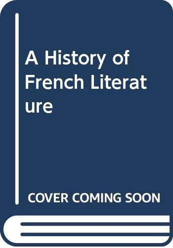 A History Of French Literature