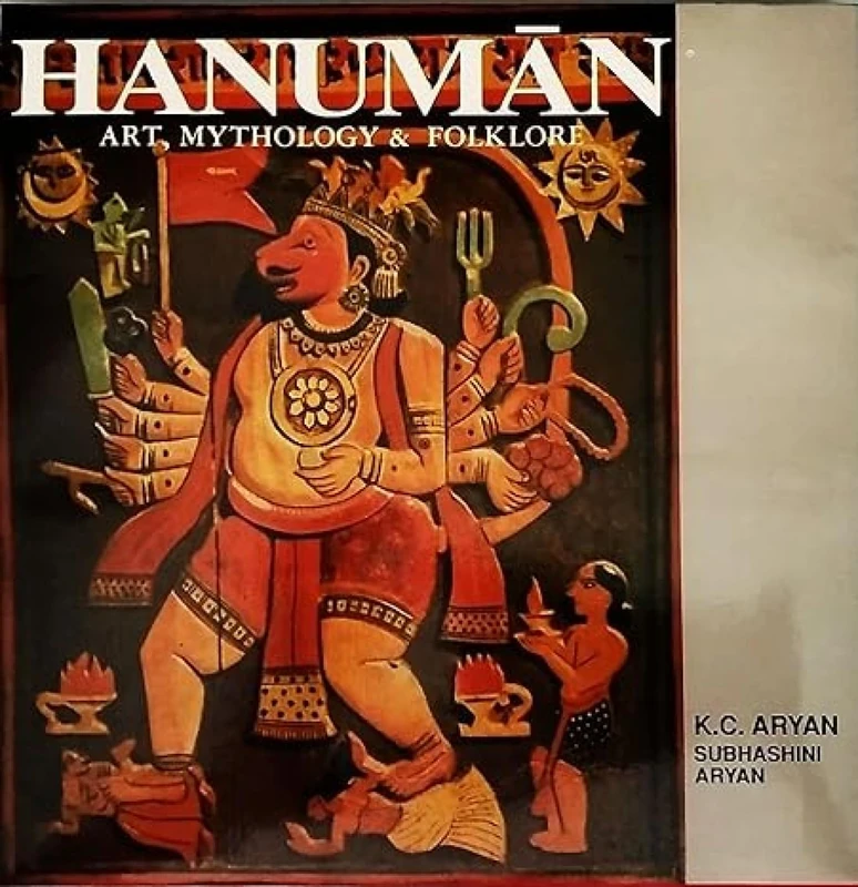 Hanuman: Art Mythology and Folklore