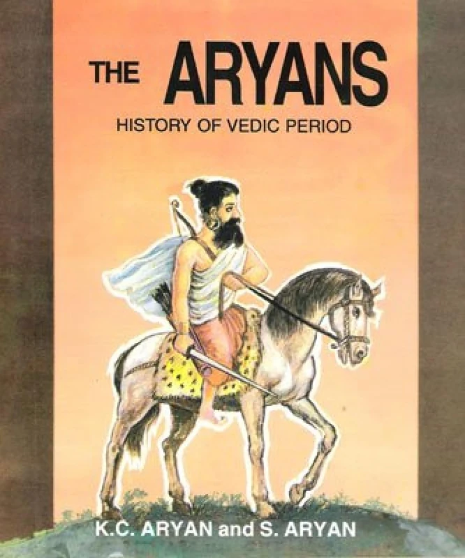 The Aryans, The: History of the Vedic Period