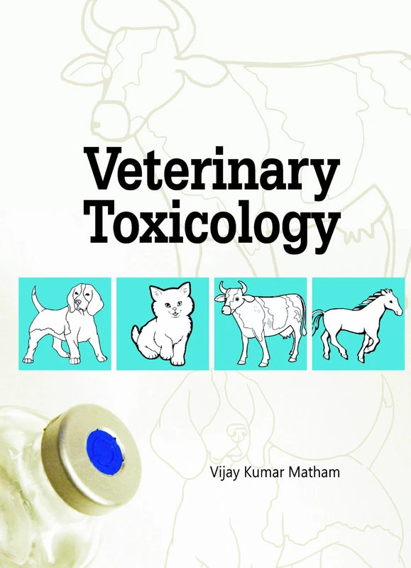 Veterinary Toxicology