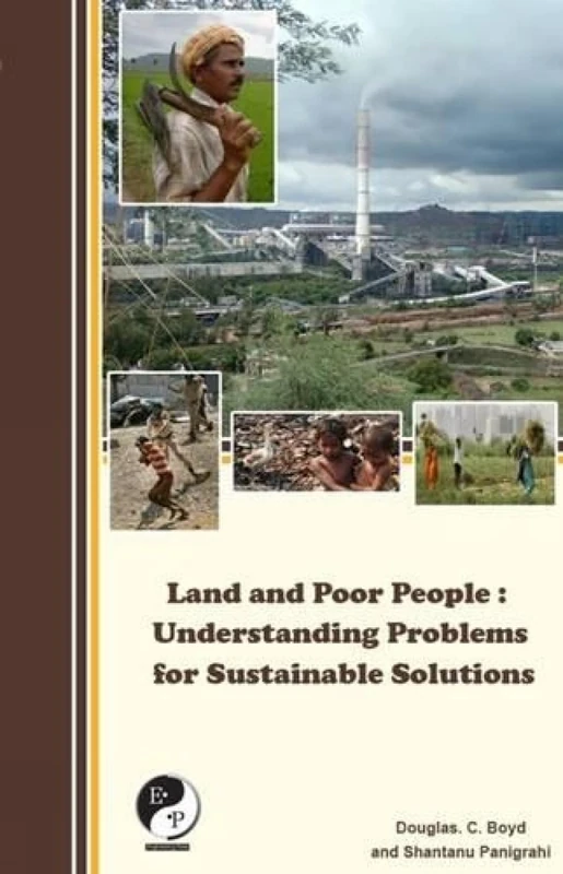 Land and Poor People: Understanding Problems for Sustainable Solutions: Vol. II (Design and Selection of Bulk Material Handling Equipment and Systems: ... Port Plant and Excavation Engineering) - Image 1