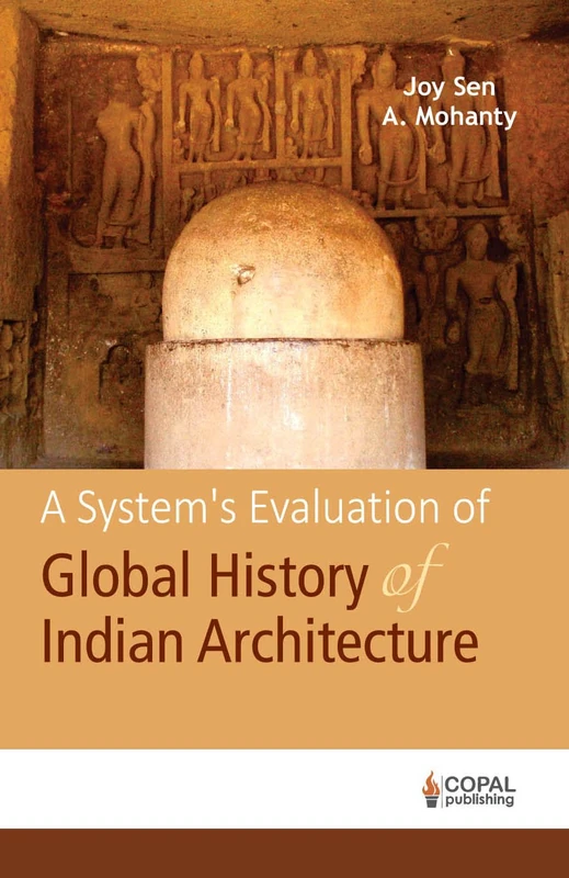 A System's Evaluation of Global History of Indian Architecture - Image 1