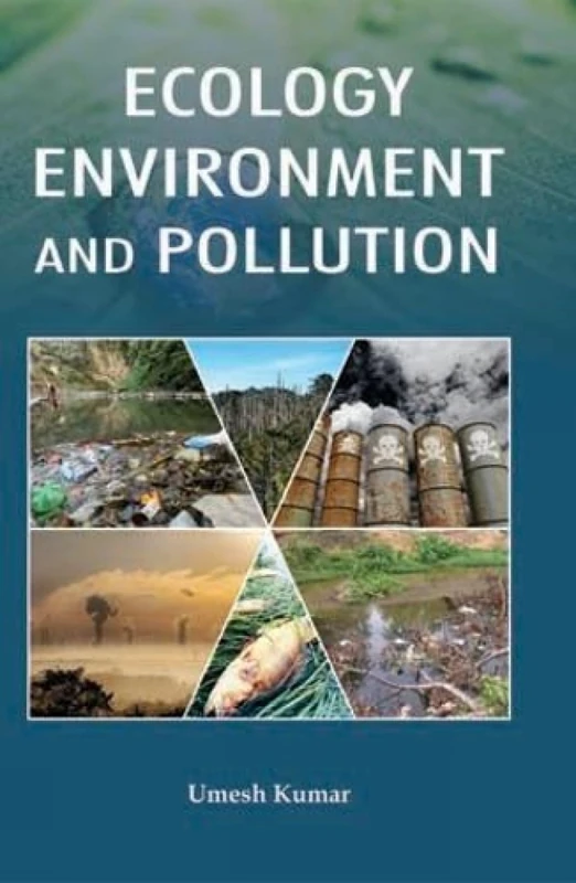 Ecology Environment and Pollution - Image 1