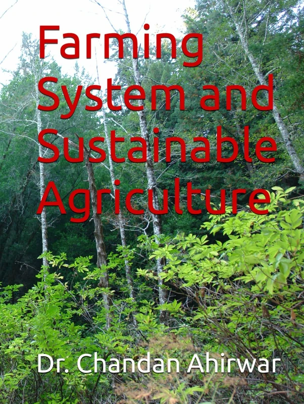 Farming System and Sustainable Agriculture