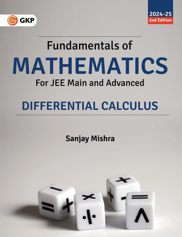 Fundamentals of Mathematics: Differential Calculus