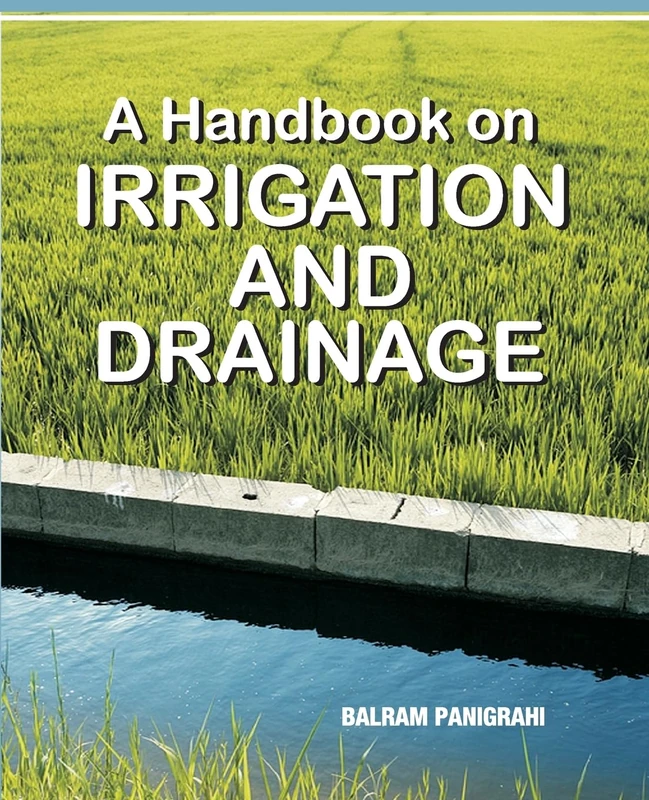 A Handbook on Irrigation and Drainage