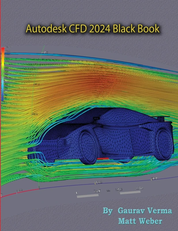 Autodesk CFD 2024 Black Book - Image 1