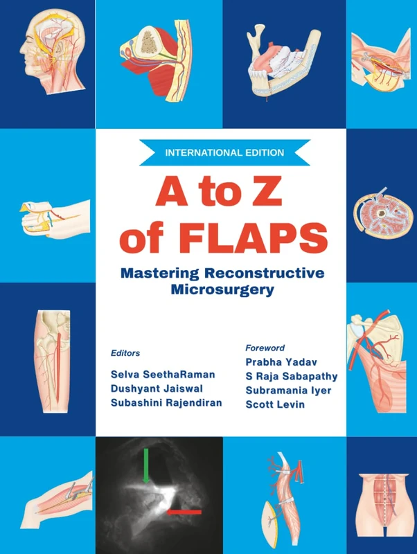 A to Z of Flaps: Mastering Reconstructive Microsurgery (International Edition) - Image 1