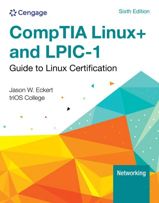 Linux+ and LPIC-1 Guide to Linux Certification (Mindtap Course List)