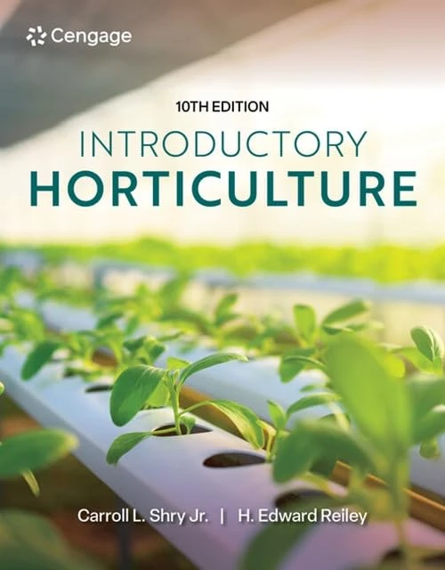 Introductory Horticulture, 10th Student Edition