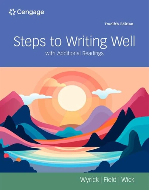 Steps to Writing Well with Additional Readings (Mindtap Course List)