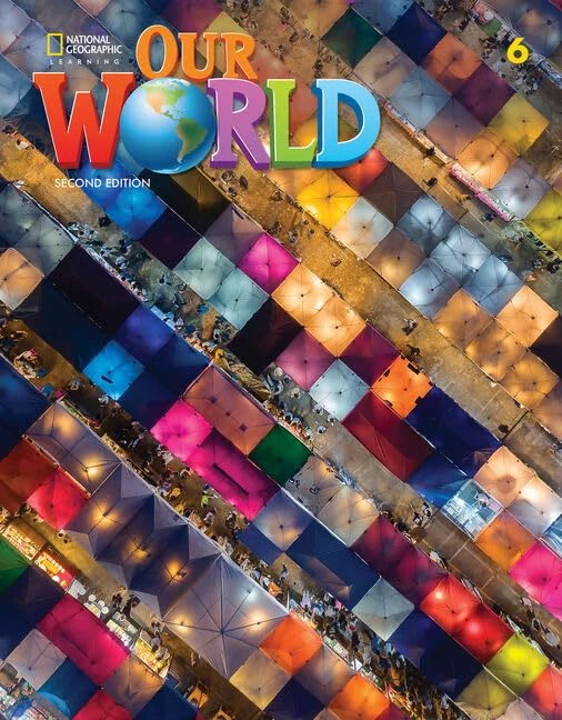 Our World 6 with the Spark platform (Our World, Second Edition)