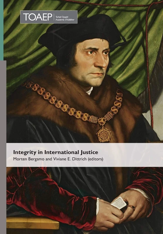 Integrity in International Justice: 4 (Nuremberg Academy)