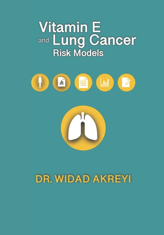 Vitamin E and Lung Cancer Risk Models: Part of series: Cancer Epidemiology, Research and Theory - Image 1